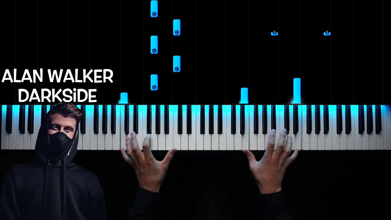 ALAN WALK DARKSIDR WITH PIANO - YouTube