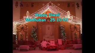 Diwali Celebration _25 10 2003 Morning _ Om Shanti Bhawan_ English