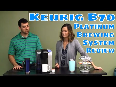 Keurig B70 Platinum Brewing System Review