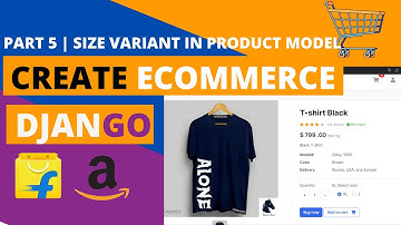 Adding size in product variant | Advance Django ecommerce services | NewtonSchool