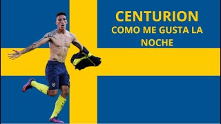 Centurion - Como Me Gusta La Noche Nene Malo