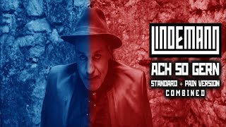 Lindemann - Ach So Gern (Custom Version)