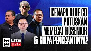 nasib Rosenior Sudah Pupus Sejak Ditunjuk