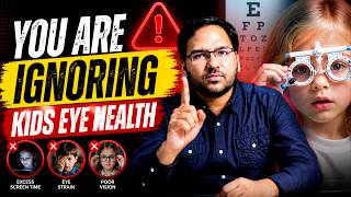 Importance Of Kids Eye Checkup | Kids Eye Health | Dr.Priyadarshi