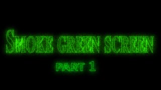 Smoke Green screen part 1 footage 4K free || chroma key smoke effects animation link in description
