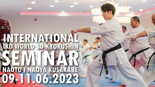 International IKO World So Kyokushin Seminar - Szczecin - 09-11.06.2023
