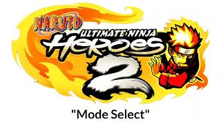 Naruto Ultimate Ninja Heroes 2 The Phantom Fortress Music -"Mode Select" screenshot 5
