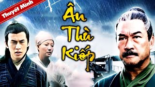 ÂN THÙ KIẾP | Phim Cổ Trang Kiếm Hiệp Siêu Hấp Dẫn | Phim Lẻ Trung Quốc Cực Hay