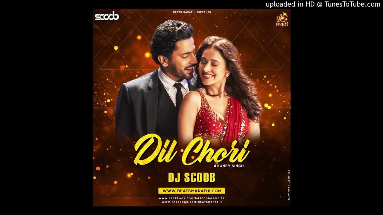 Dil Chori Remix DJ Scoob