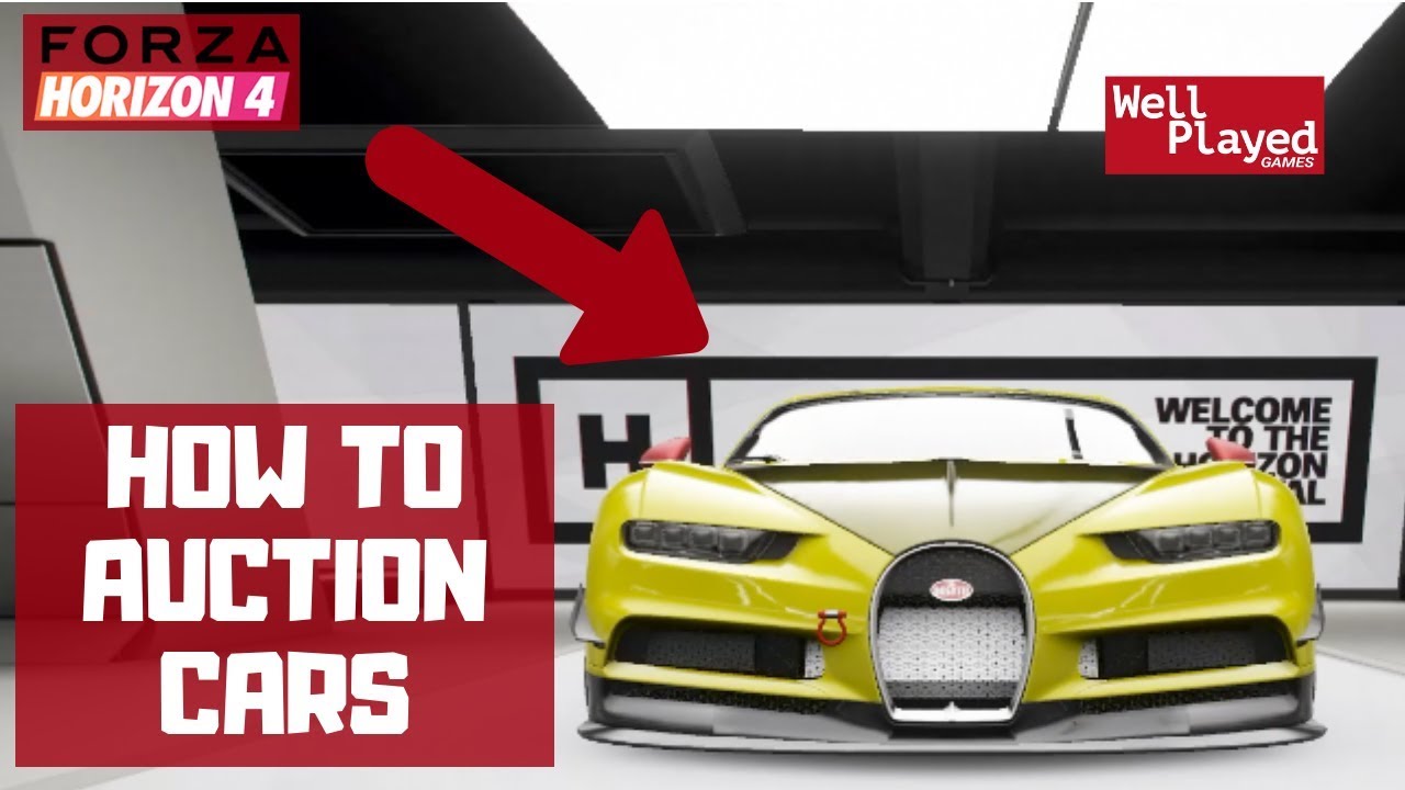 HOW TO AUCTION CARS | FORZA HORIZON 4 - YouTube