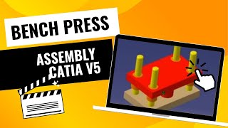 Bench press Assembly | CATIA V5 | English