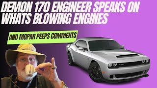 Demon 170 Engine Issues, Engineer, Owners, Mopar People Speak Up On What It Could Be