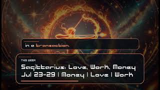 Orion's Sagittarius Weekly Horoscope | Jul 23-29, 2026 | Love, Work, Money