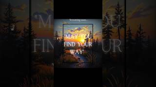 🎶May you find your way Written and Produced by Justin Perry #musicdiscovery #bluberryjonesmusic