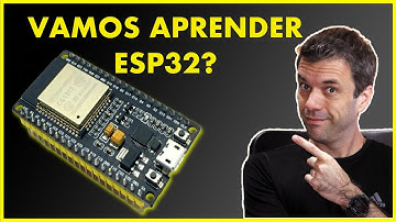 O QUE É O ESP32? Entenda as versões do ESP32