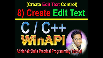 #8 Create Edit Text in WinAPI|Hindi|Abhishek Sinha|Edit Text Control in Win32 API