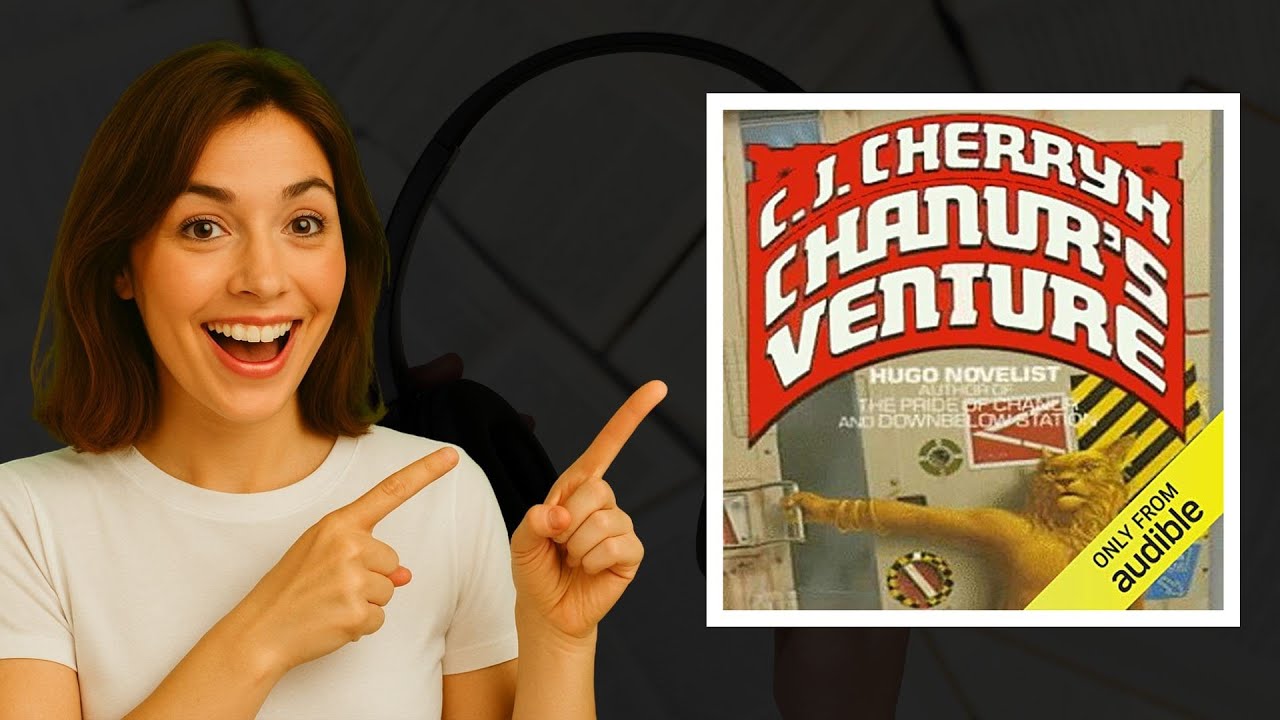 Chanur's Venture Audiobook by C.J. Cherryh | Sci-Fi Space Adventure 🚀
