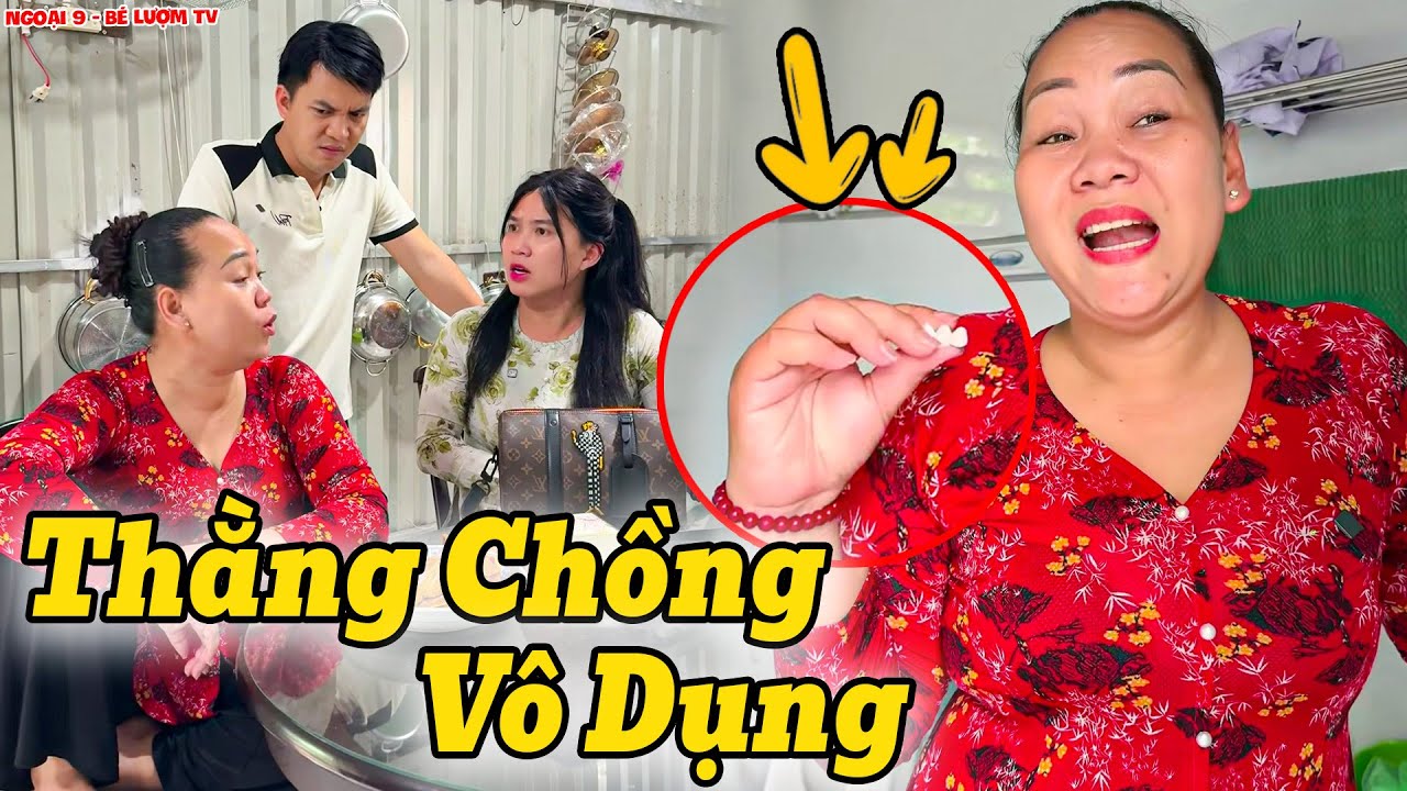 Ngọc Tình Cạn Lời Với Thằng Chồng Vô Dụng Không Bảo Vệ Được Vợ | Ngoại 9 - Bé Lượm TV