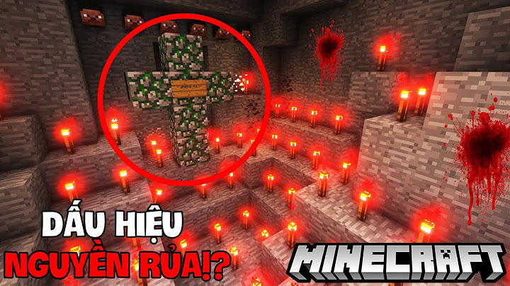 Top nhung dau hieu nguy hiem trong minecraft năm 2024