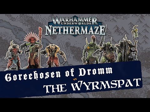 Warhammer Underworlds: Nethermaze | Gorechosen of Dromm vs the Wyrmspat ...