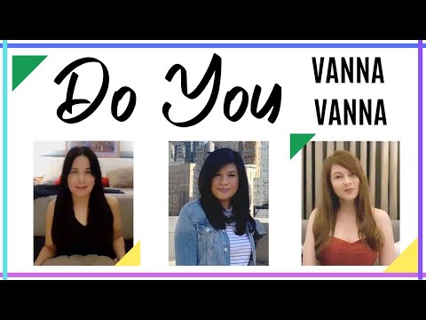 Do You - Vanna Vanna