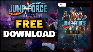 Download Jump Force PC Free ✅ How to get Jump Force for Free on PS4/XBOX/PC 2019 (FULL TUTORIAL)