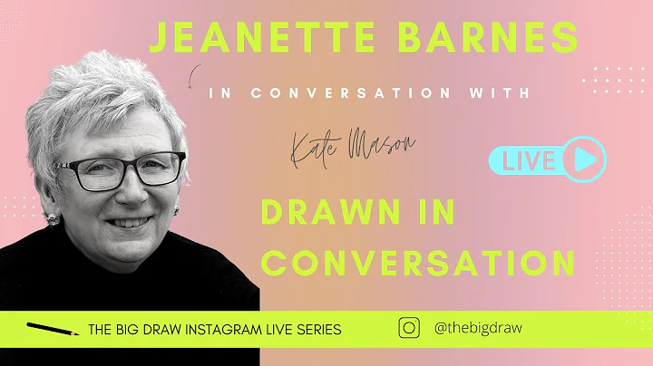 The Big Draw in Conversation with Jeanette Barnes