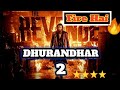 Dhurandhar 2 The Revange Trailer Review | Silver Jubilee 