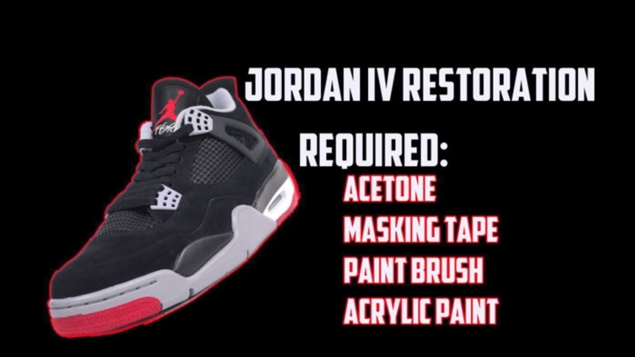 How To Repaint and Restore Jordan 4s With Paint Chipping YouTube