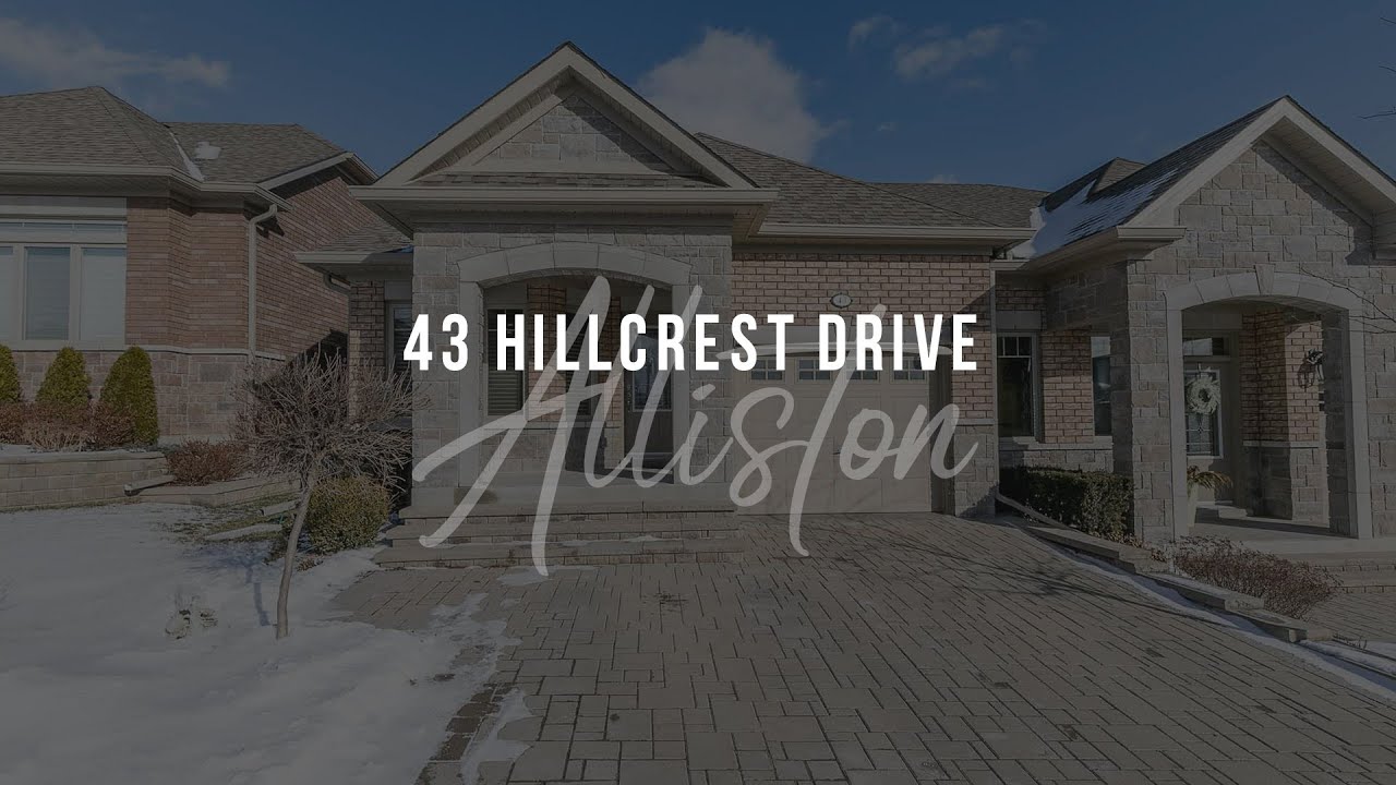 43 Hillcrest Drive, Alliston Home Condo for sale YouTube