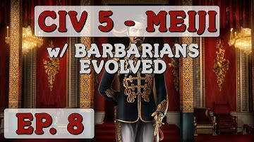 Civilization 5 - Ep. 8 - Let