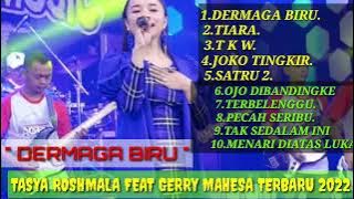 FULL ALBUM TASYA ROSMALA : DERMAGA BIRU, TERBARU 2022