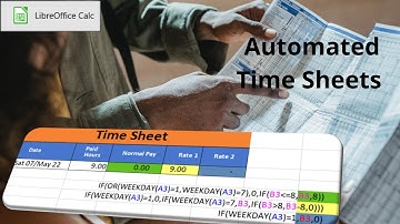 How to automatically update a time sheet in LibreOffice Calc