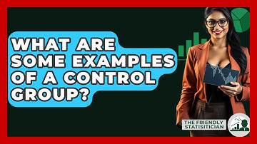 What Are Some Examples Of A Control Group? - The Friendly Statistician