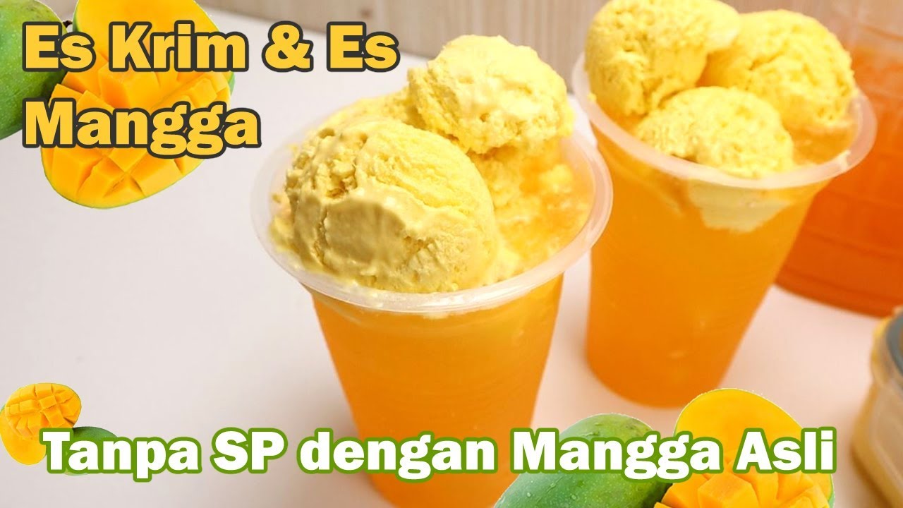 Es Krim Es Mangga Asli Cara Buat Es Krim Tanpa Sp Dan Mudah Youtube