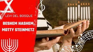 Beshem Hashem subtitulos Español - Hebreo Motty  Steinmetz En el nombre de Hashem chords