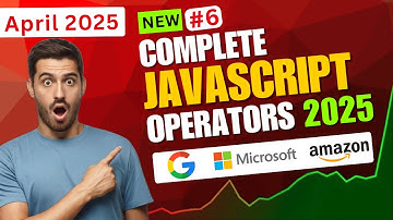 Javascript Full Course 2025 | Operators in JS
