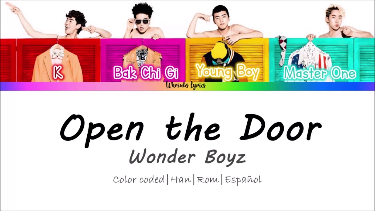 Wonder Boyz (원더보이즈) - Open the Door || Color coded lyrics (Han/Rom/Esp)