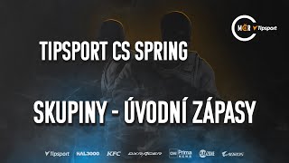 Tipsport CS Spring | Skupiny - úvodní zápasy