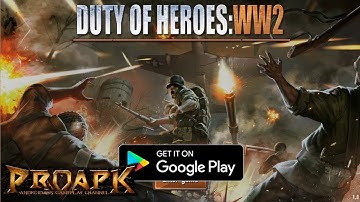 DUTY OF HEROES WW2 Android Gameplay