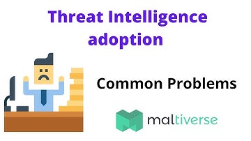 Threat intelligence Adoption - Common problems