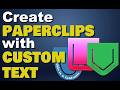 Create Custom Paperclips with Text in PaintShop Pro (TextClip Script)