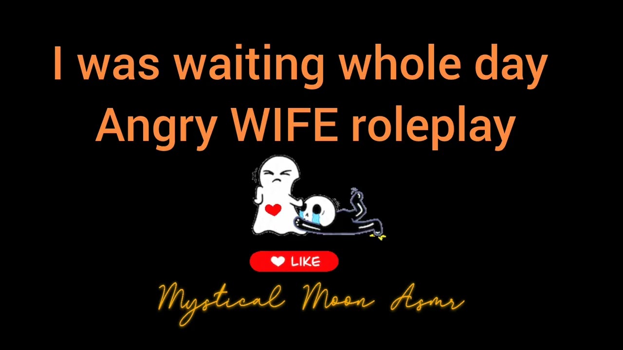I Was Waiting the Whole Day/Angry Wife ASMR Hindi/Emotional Confrontation & Care/Mystical Moon ASMR