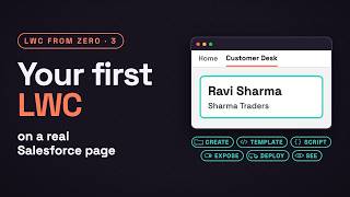 LWC from Zero #3: Your First Lightning Web Component, on a Real Salesforce Page