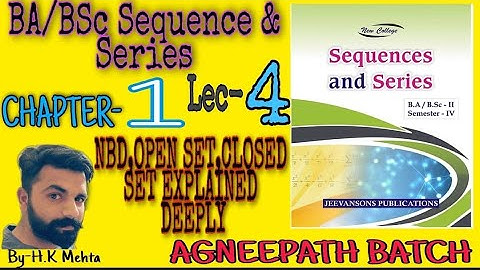 BA/BSC MATH SEQUENCE AND SERIES | CH-1lec 4|nbd,open set,closed set detailed  theorems | CDLU,KUK MD