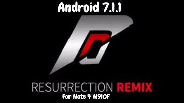 Resurrection Remix v5.8.2 Android Nougat 7.1.1 rom for Samsung Galaxy Note 4  N910F | #Note4Roms