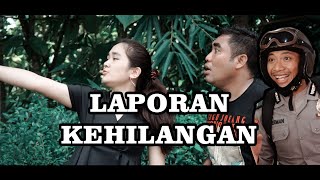 LAPORAN KEHILANGAN MOTOR | PAK BHABIN | POLISI MOTRET