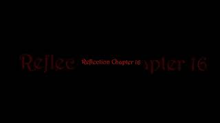Reflection Chapter 16