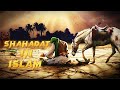 Shahadat in islam  history of islam  history islamicstatus