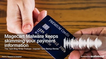 Magecart Malware keeps skimming your payment information
